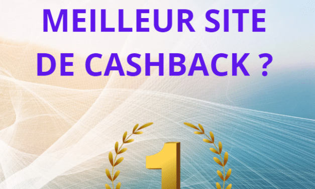 Quel est le meilleur site de cashback en 2024 ?