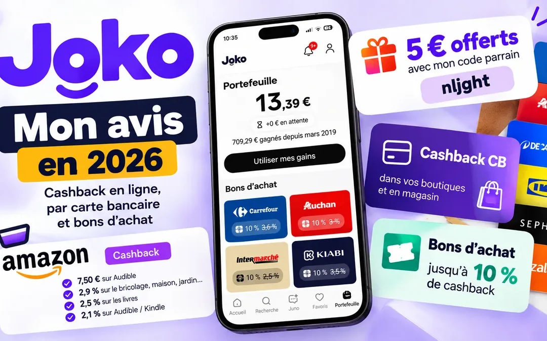 Mon avis sur Joko, la super appli qui te fais économiser sur tes achats web et boutique